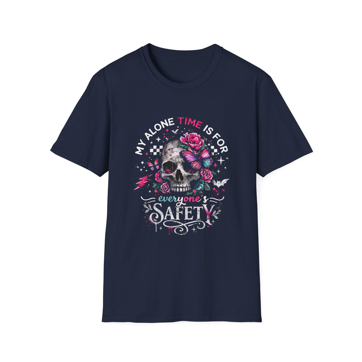 Skull Floral 'My Alone Time Is For Everyone's Safety' T-Shirt