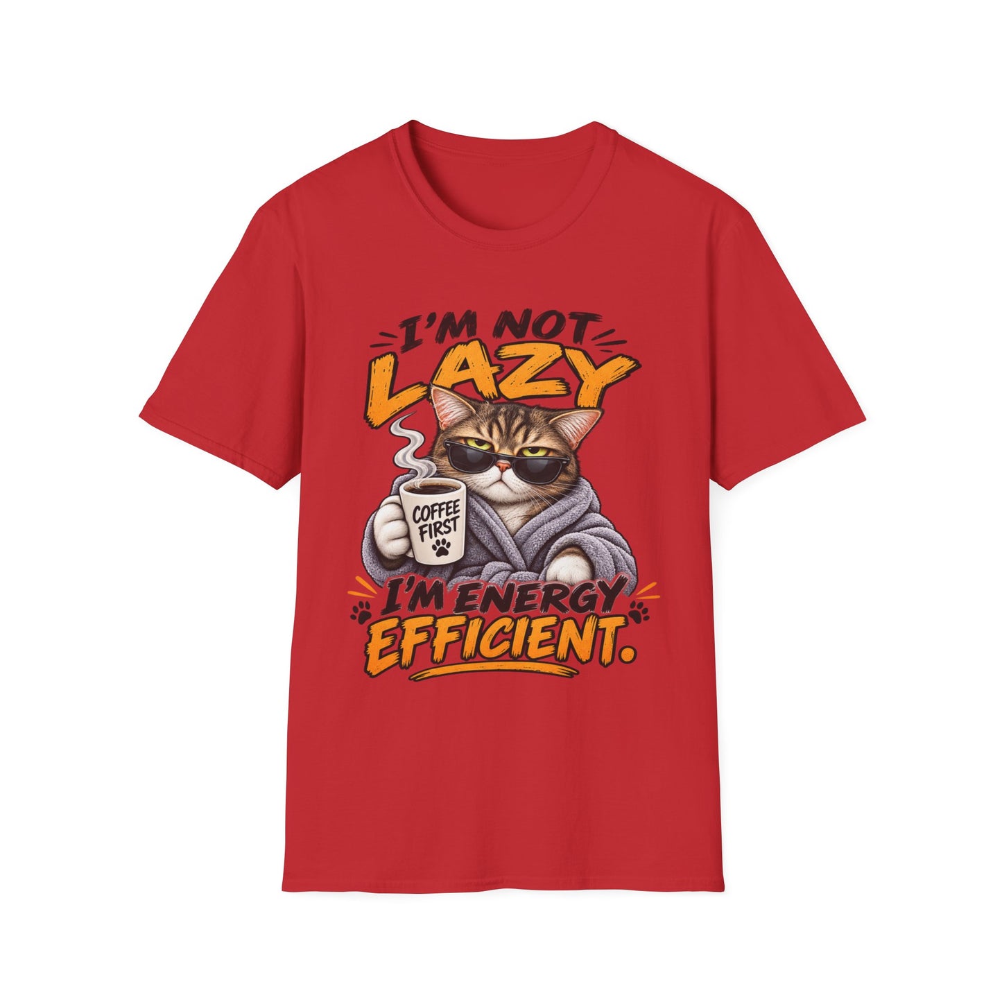 Cat "I'm Not Lazy I'm Energy Efficient" T-Shirt
