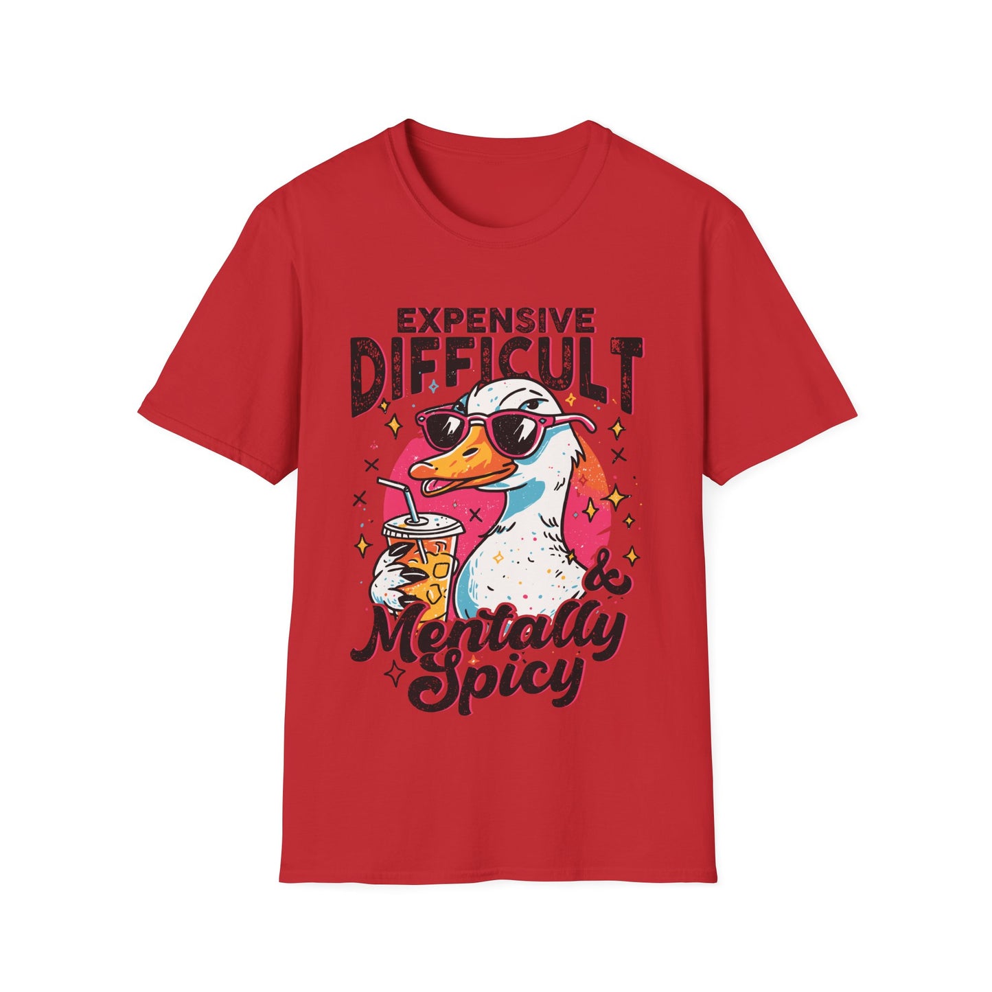 T-Shirt — "Expensive, Difficult & Mentally Spicy" Duck Graphic Tee