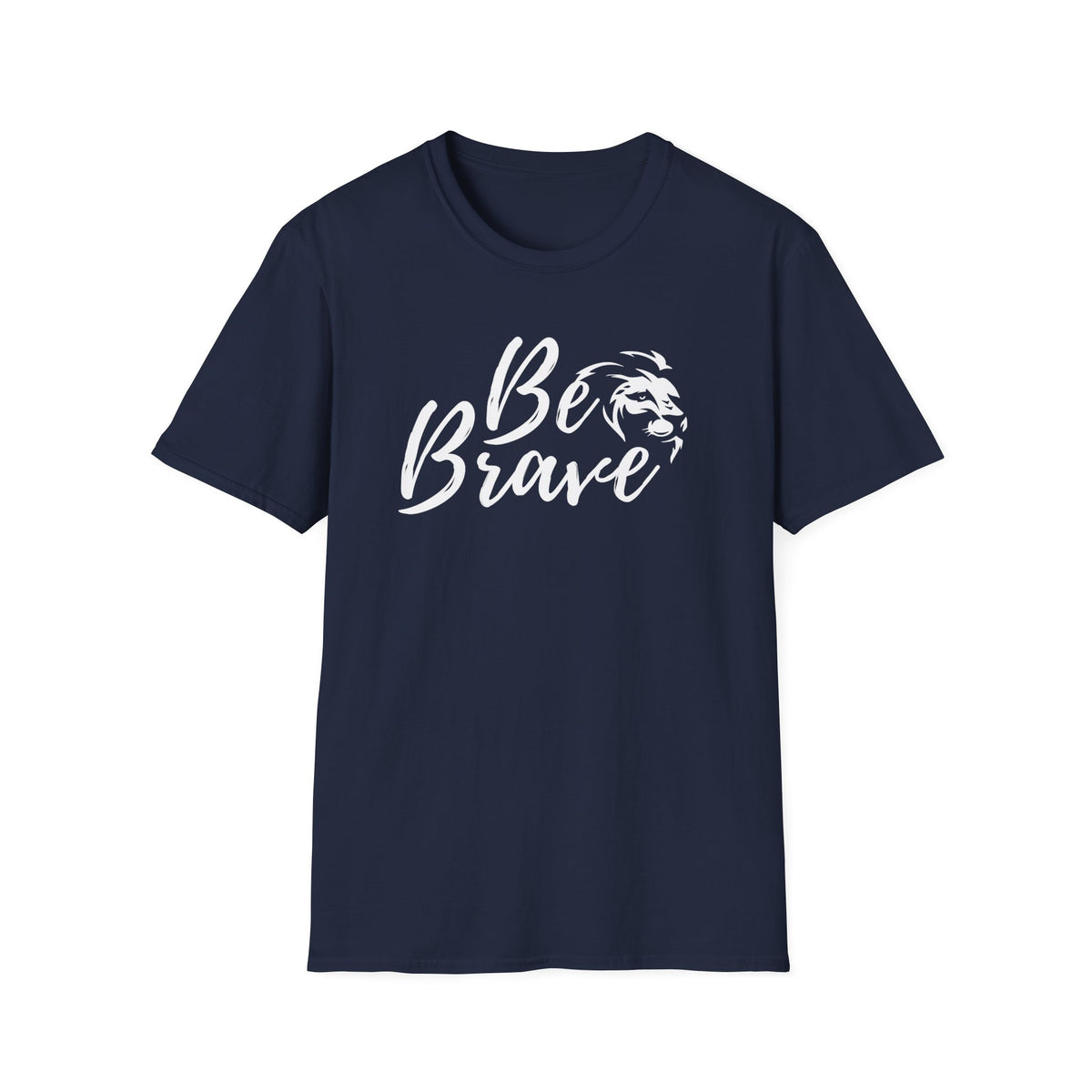 Be Brave Lion T-Shirt – Inspirational Courage Tee for Women & Men