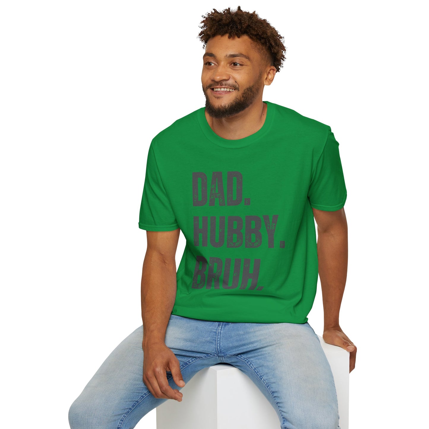 Dad Hubby Bruh T-Shirt