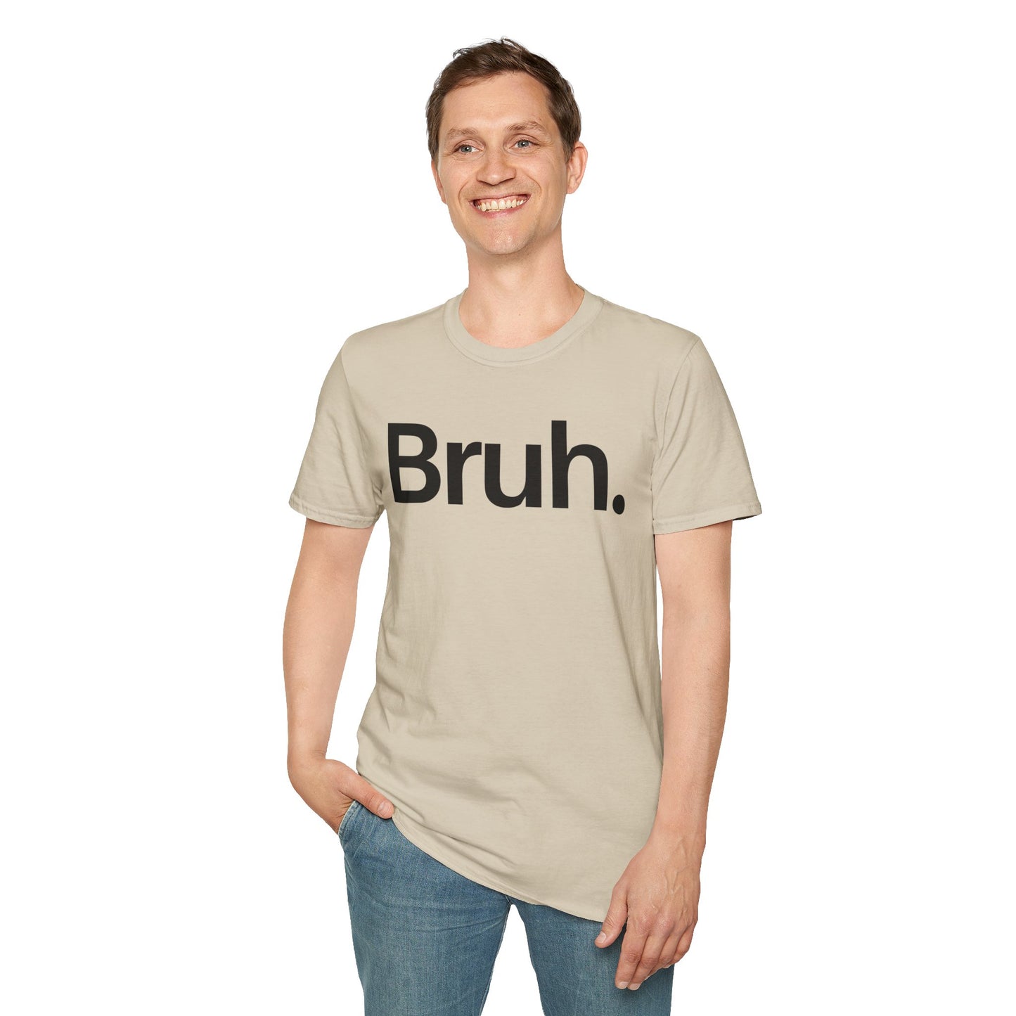 Bruh The Iconic Unisex Tee