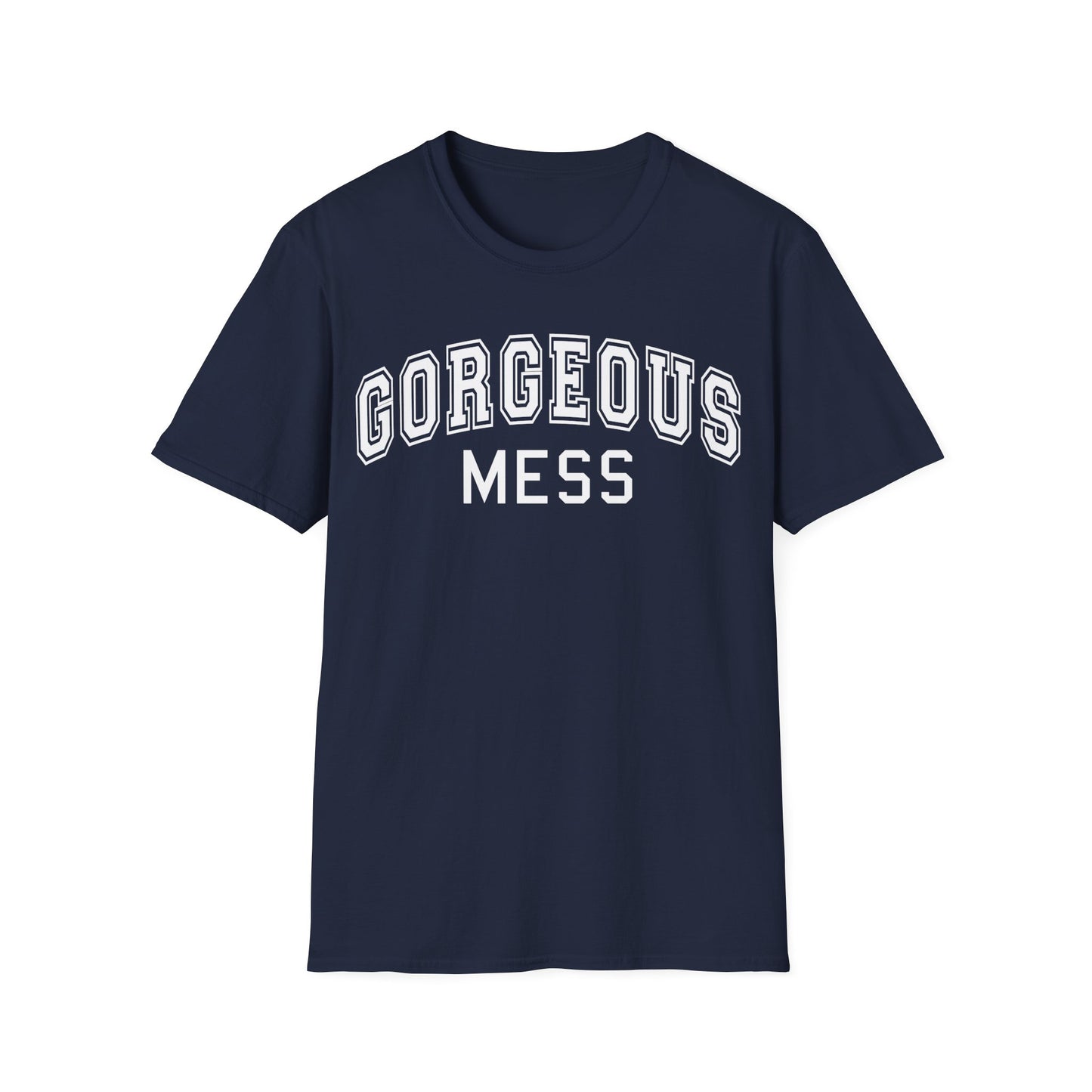 Gorgeous Mess Tee — Graphic Casual Statement T-Shirt
