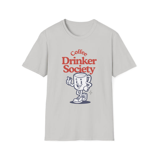 Coffee Drinker Society Unisex T-Shirt - Fun & Casual Coffee Lover Tee
