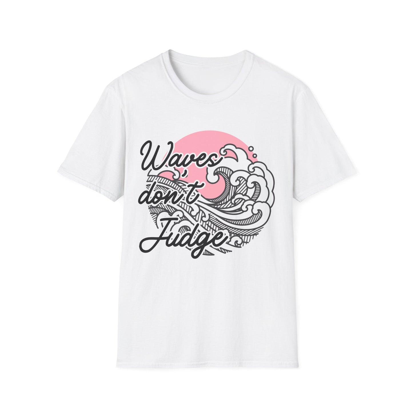 Waves Don't Judge Unisex Softstyle T-Shirt - Relaxed Summer Vibe Tee