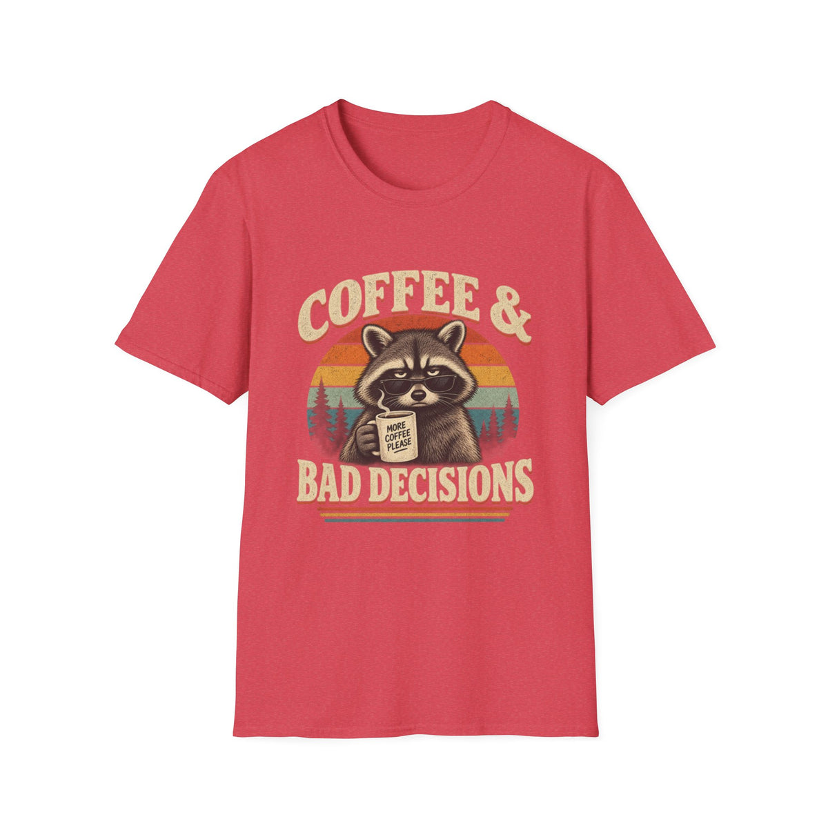 Coffee & Bad Decisions Raccoon T-Shirt