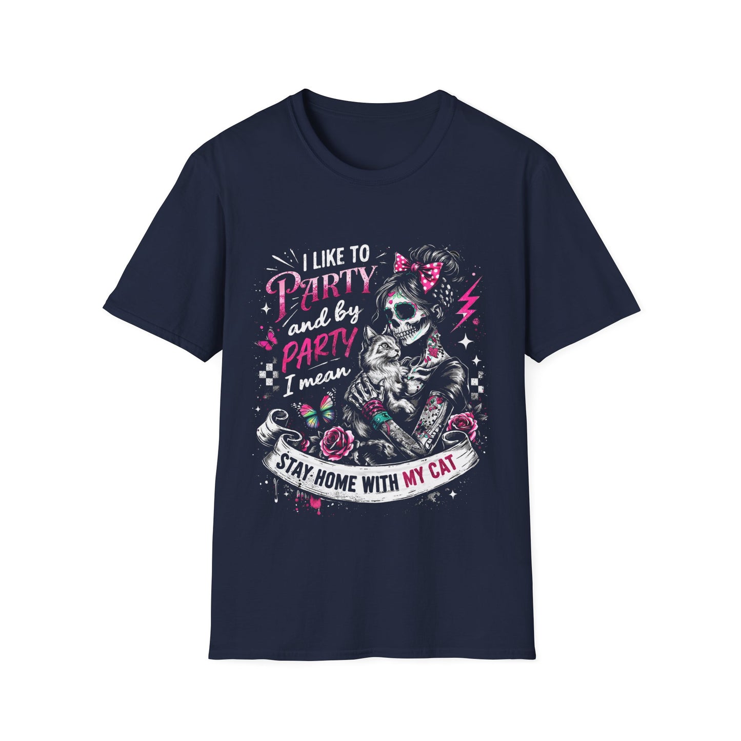 Cat Lover Skull Tee — "I Like to Party and by Party I Mean Stay Home With My Cat"