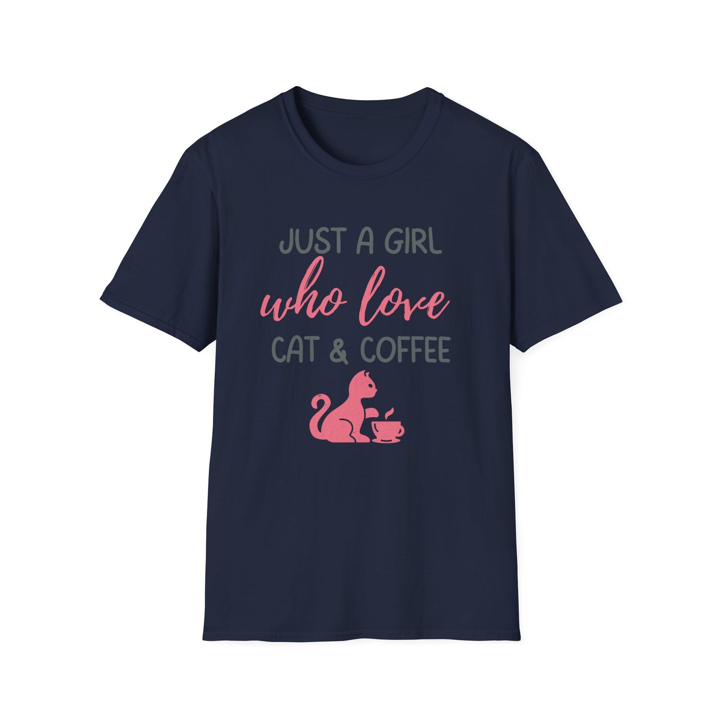 Just a Girl Who Loves Cat & Coffee Softstyle T-Shirt