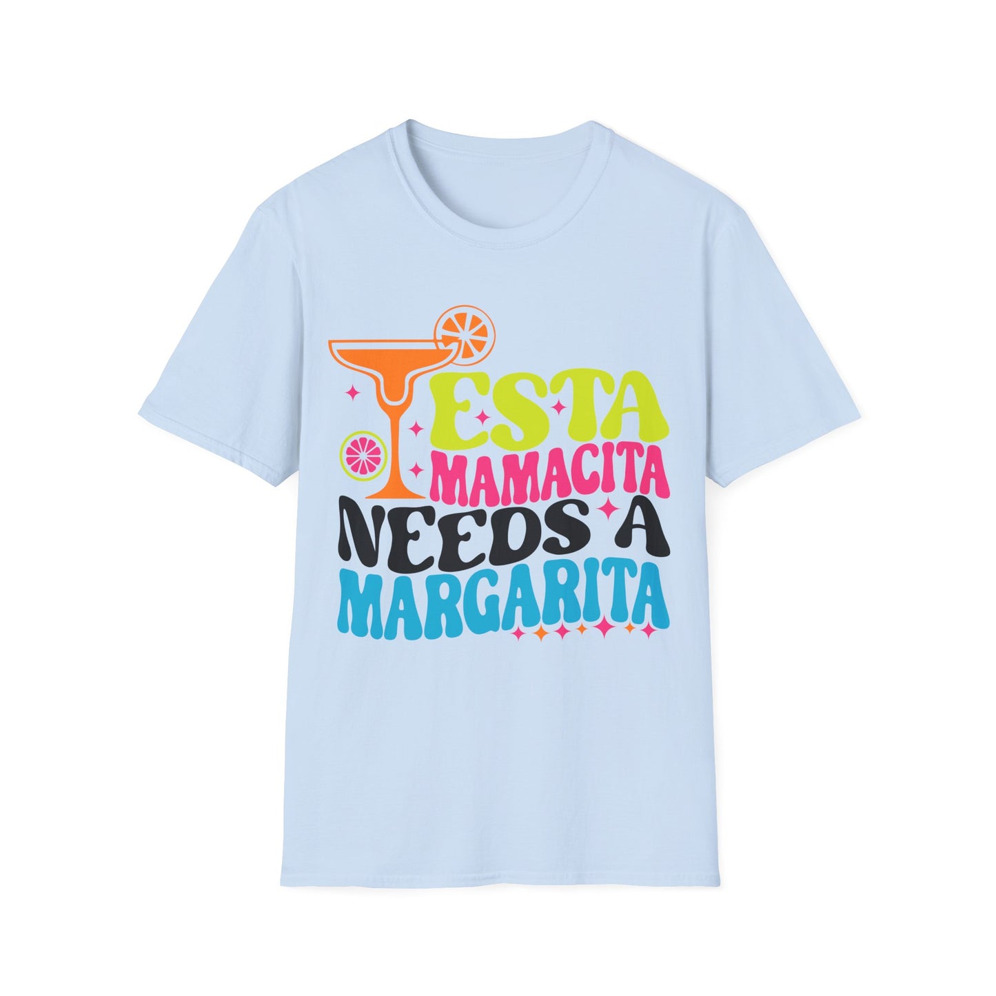 Esta Mamacita Needs A Margarita T-Shirt