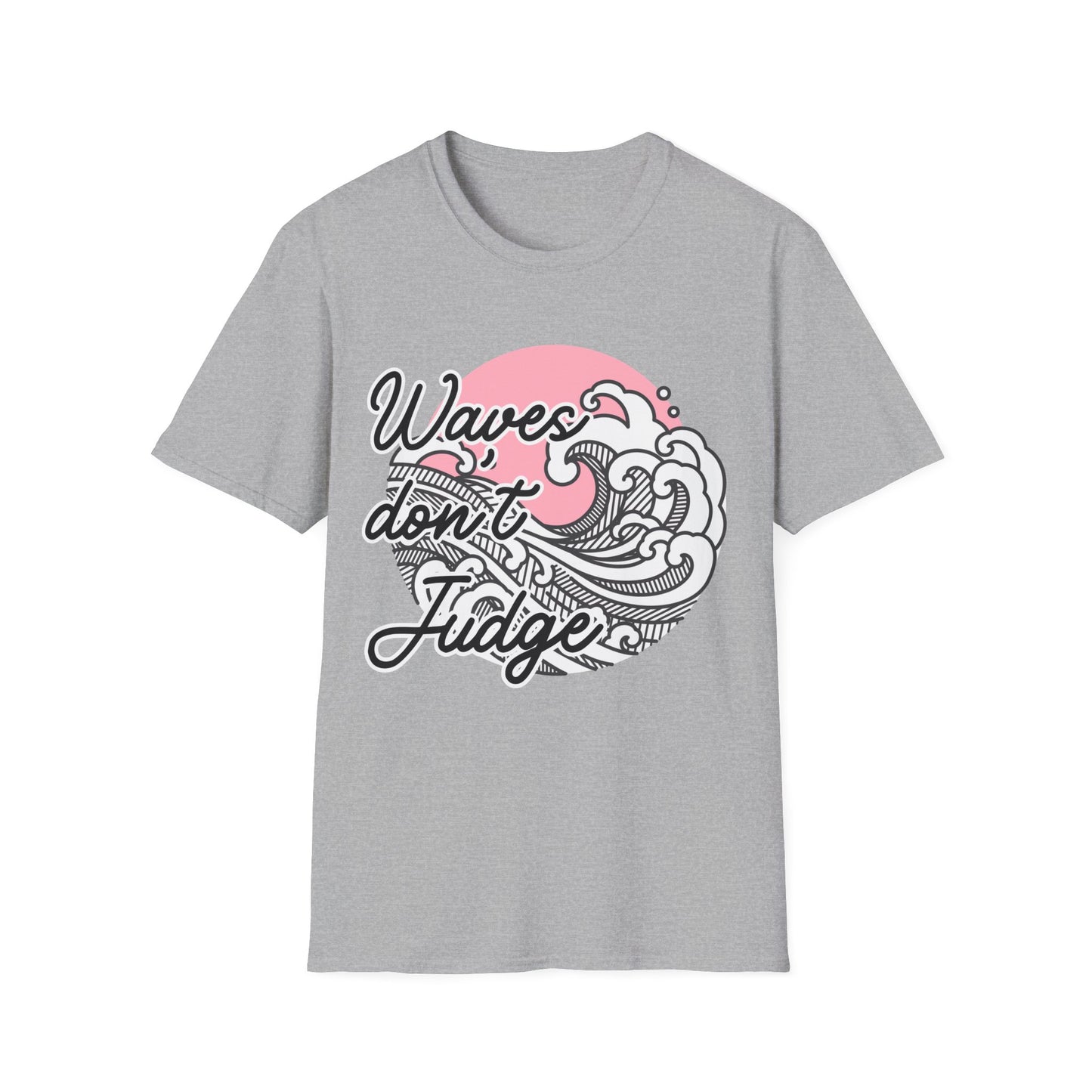 Waves Don't Judge Unisex Softstyle T-Shirt - Relaxed Summer Vibe Tee