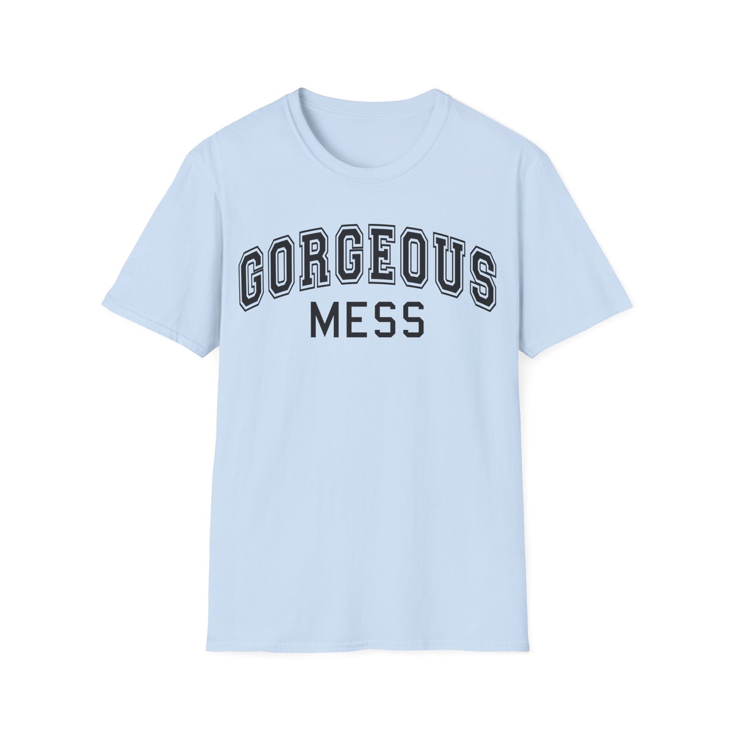 Gorgeous Mess Tee — Graphic Casual Statement T-Shirt