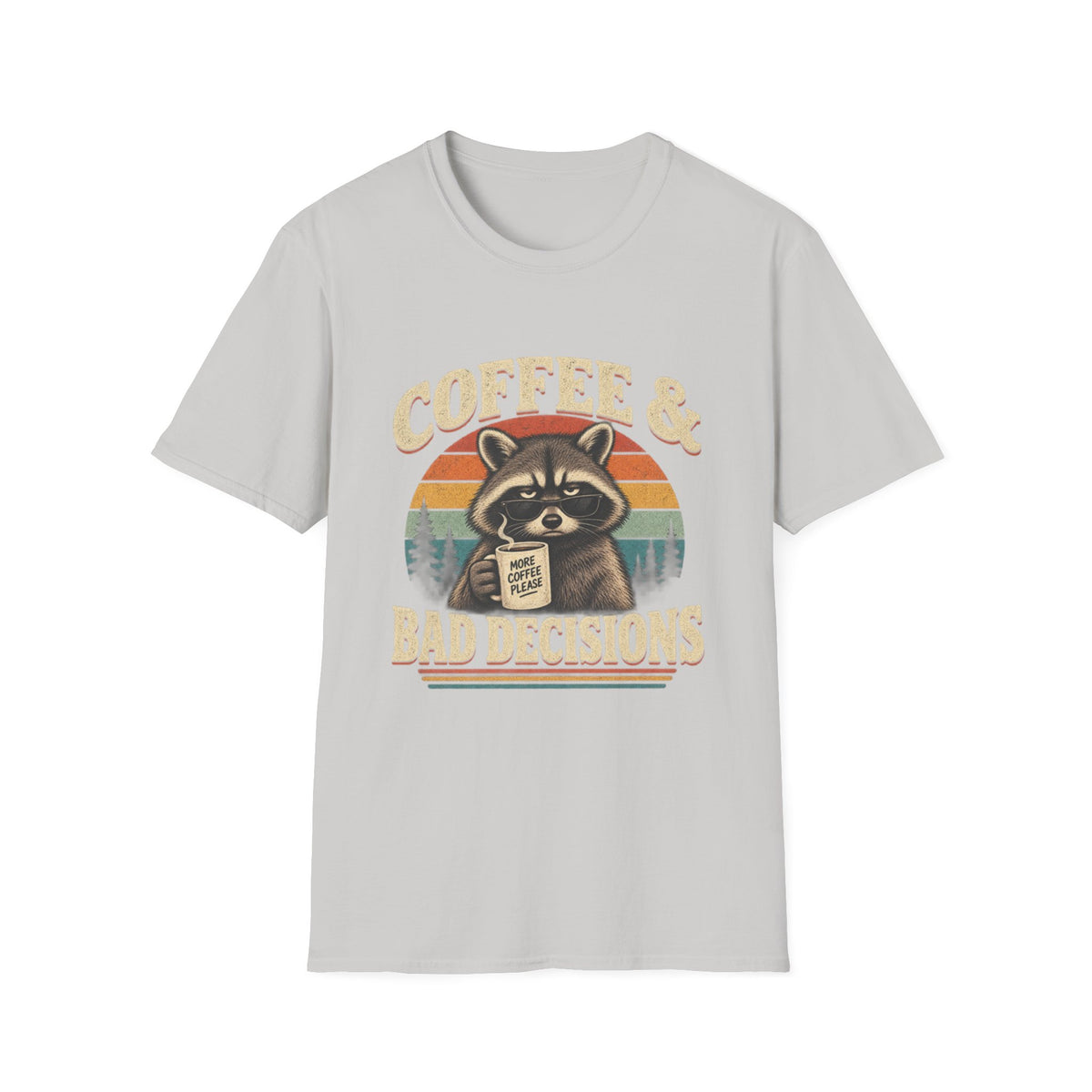 Coffee & Bad Decisions Raccoon T-Shirt