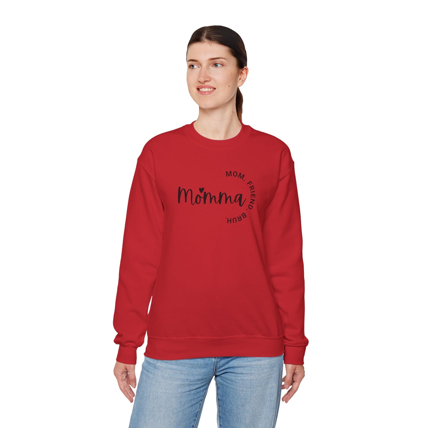 Momma Mom Friend Bruh Sweatshirt