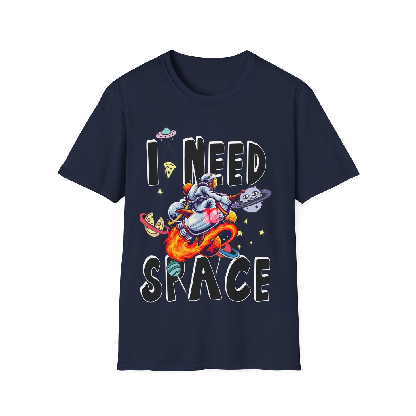 I Need Space Astronaut on a Rocket Unisex Tee