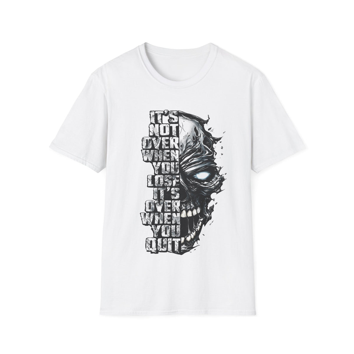 It's Not Over When You Lose Skull T-Shirt