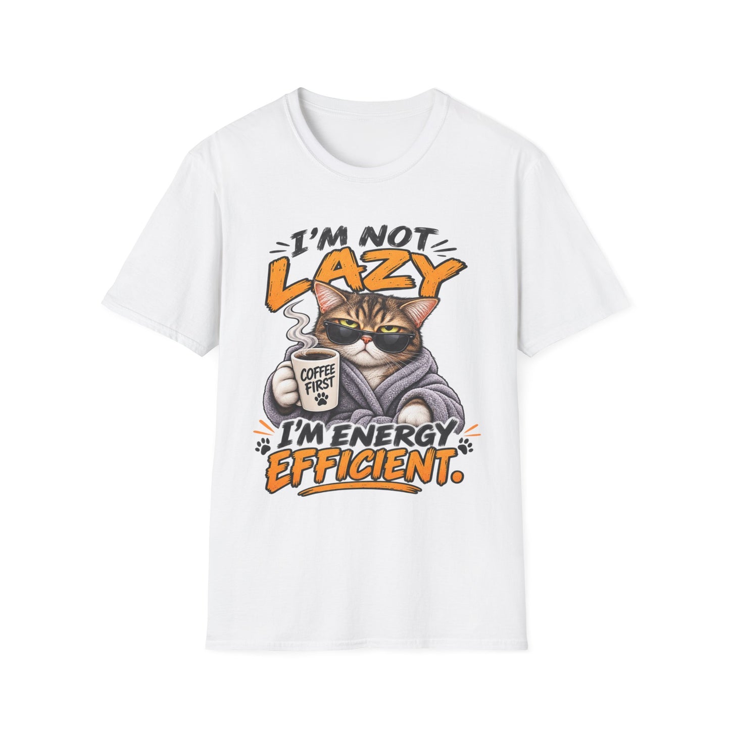 Cat "I'm Not Lazy I'm Energy Efficient" T-Shirt