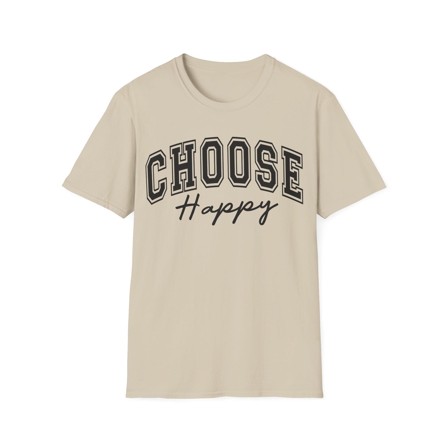 Choose Happy T-Shirt — Positive Message Graphic Tee