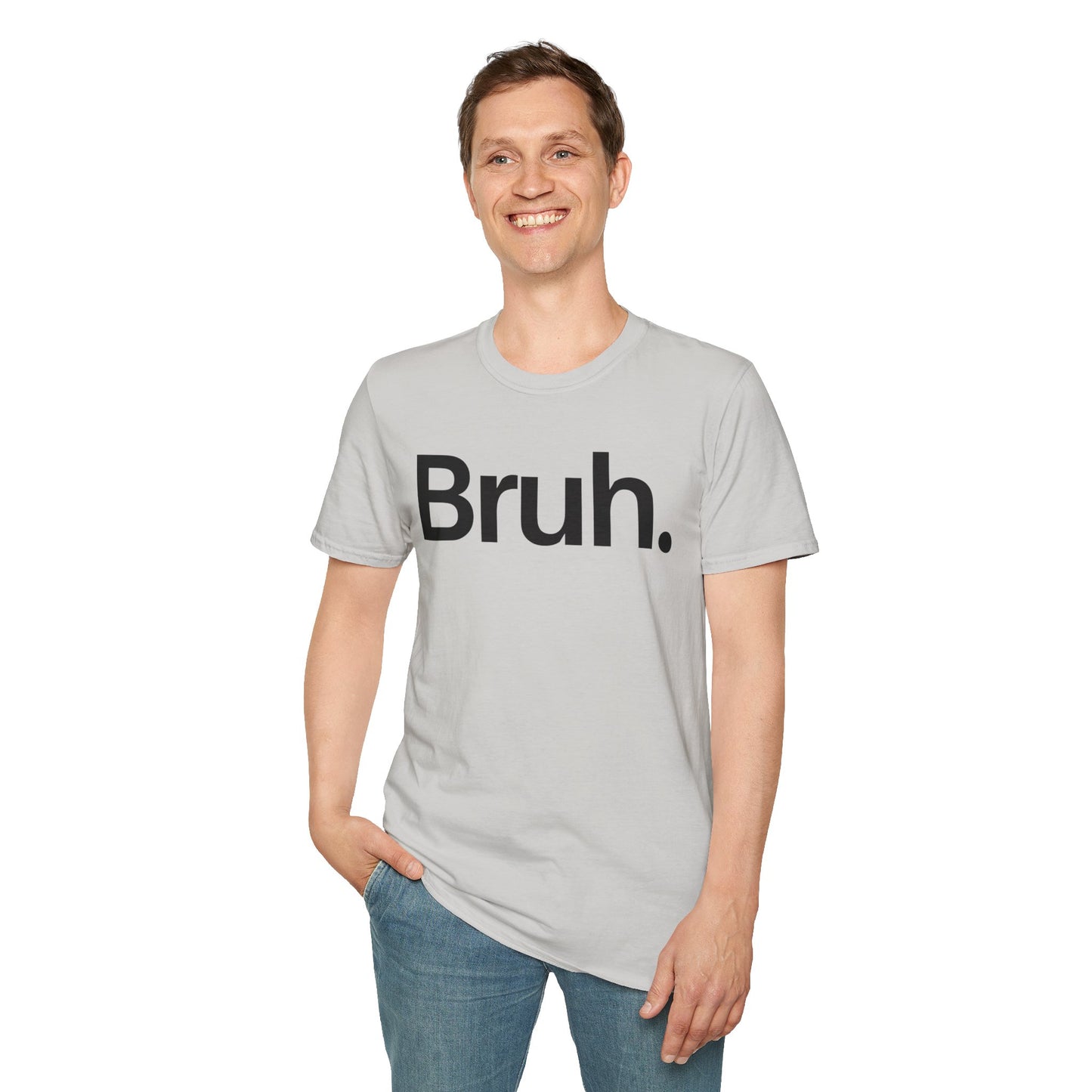 Bruh The Iconic Unisex Tee