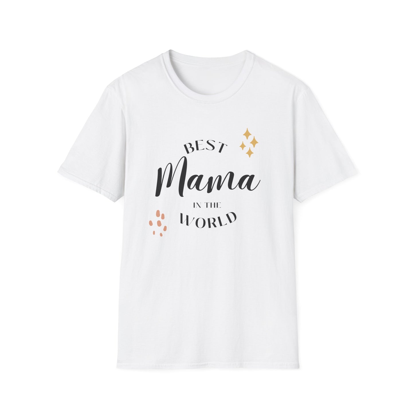 Best Mama in the World T-Shirt