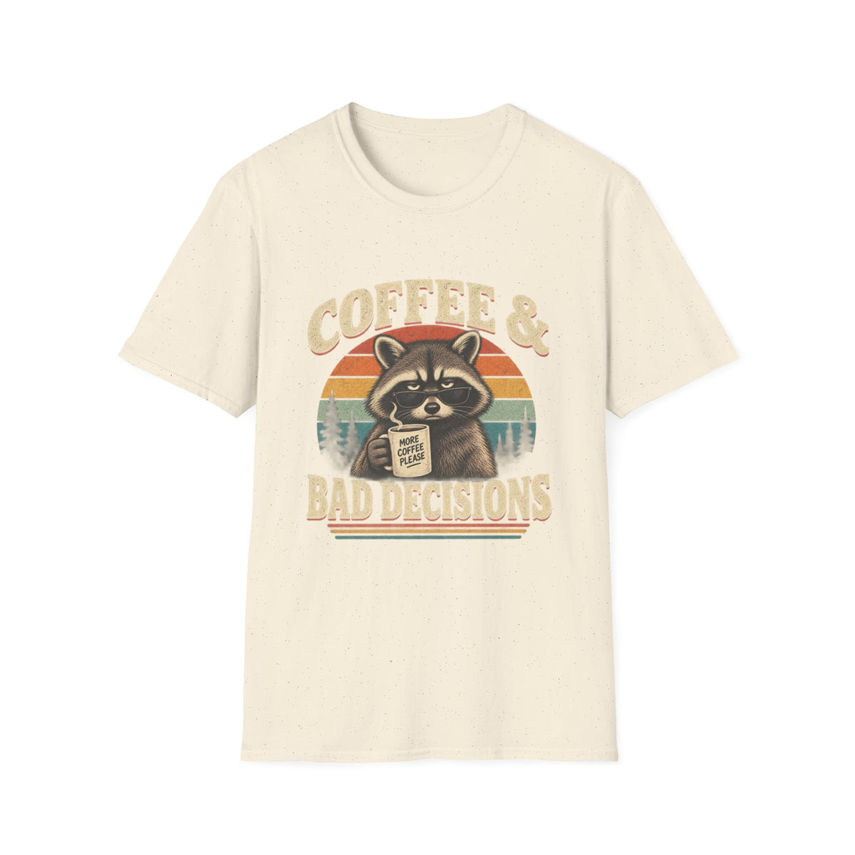 Coffee & Bad Decisions Raccoon T-Shirt
