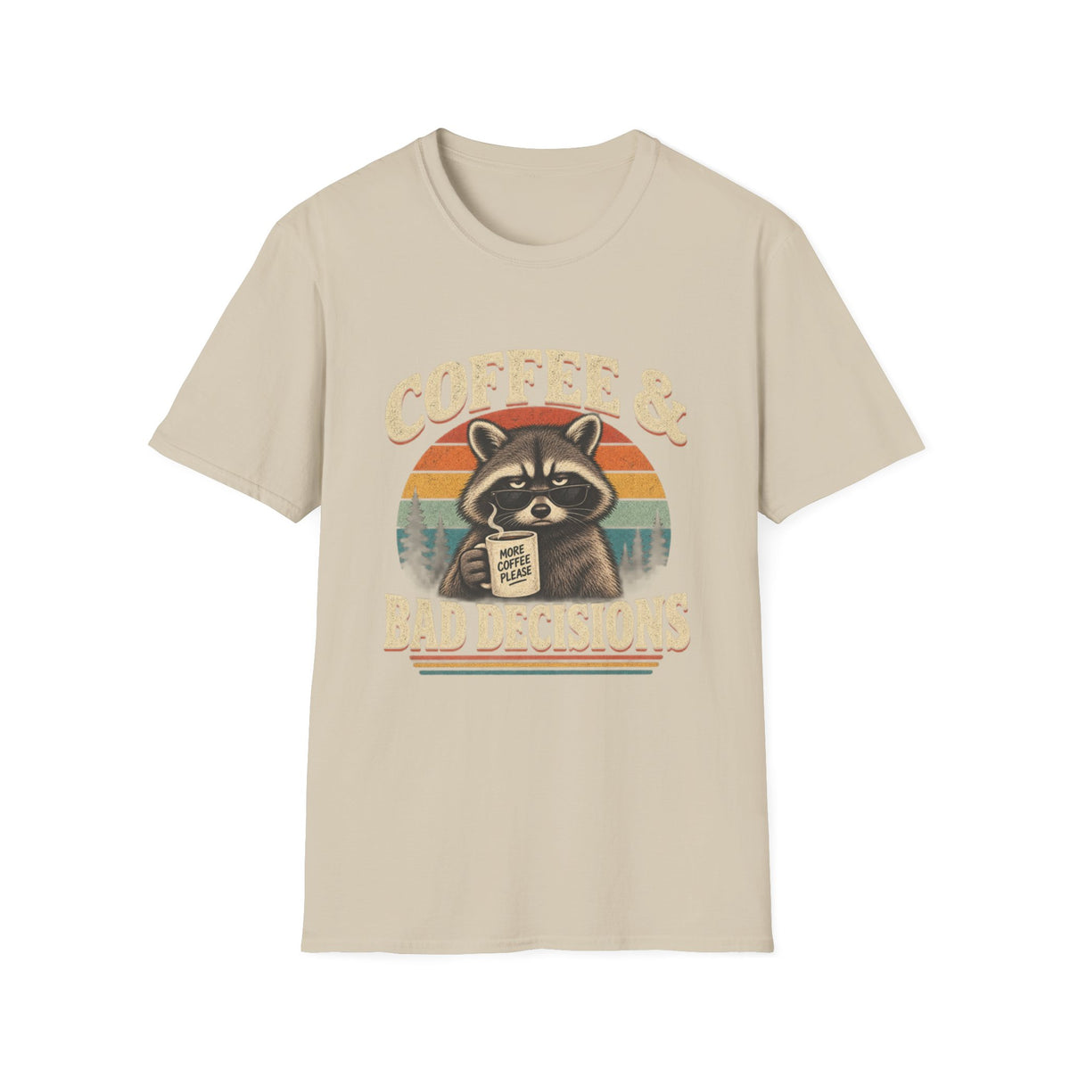 Coffee & Bad Decisions Raccoon T-Shirt