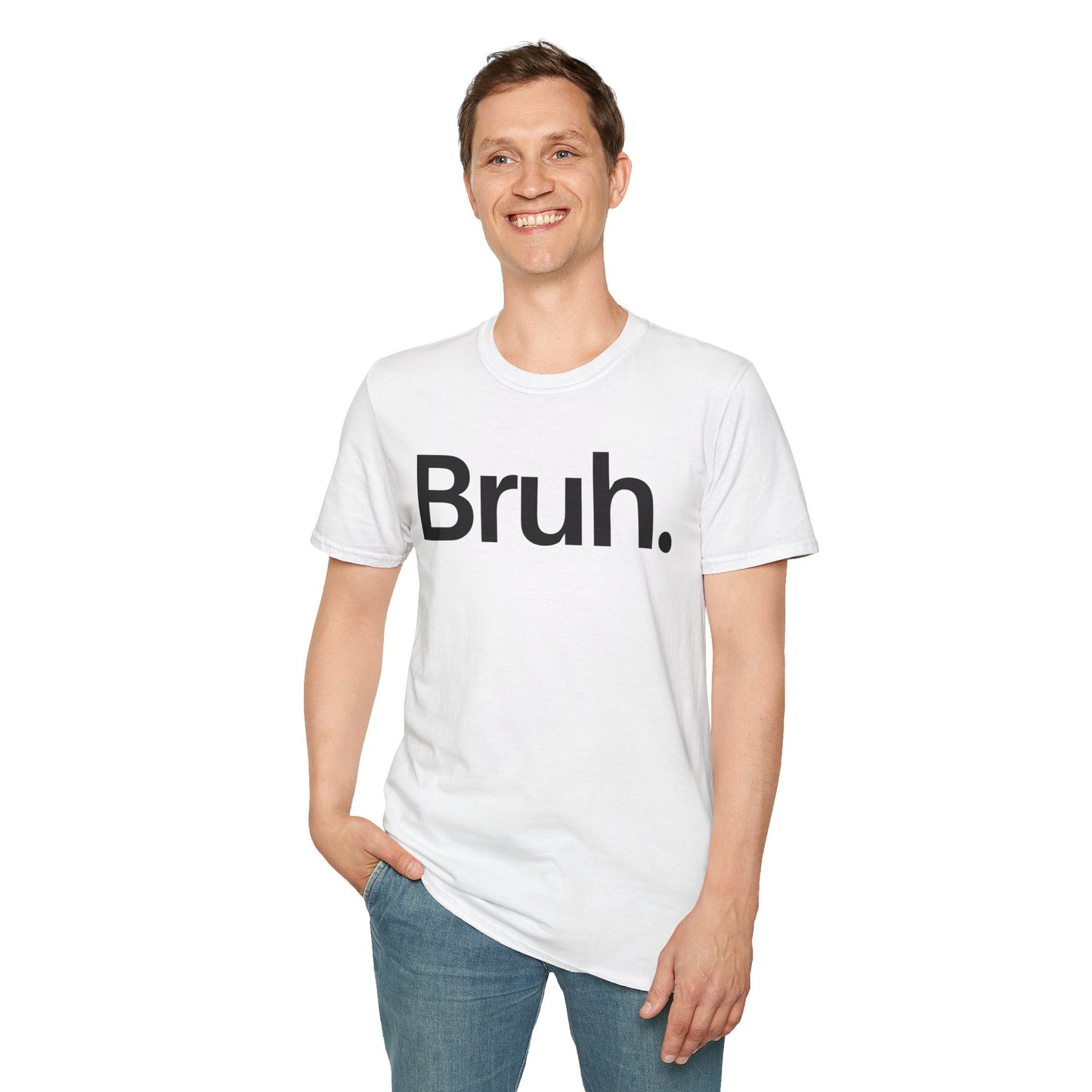 Bruh The Iconic Unisex Tee