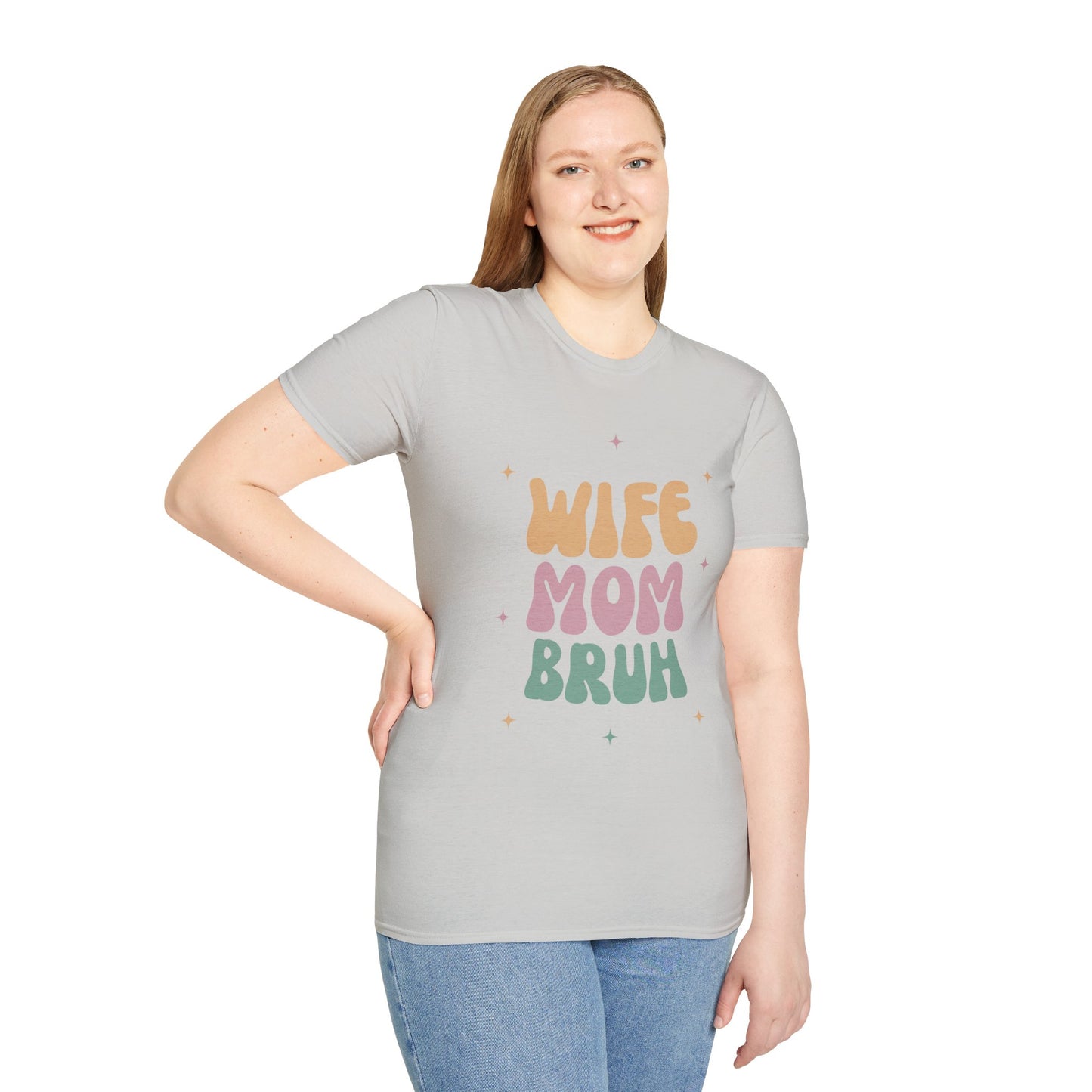 Wife Mom Bruh T-Shirt