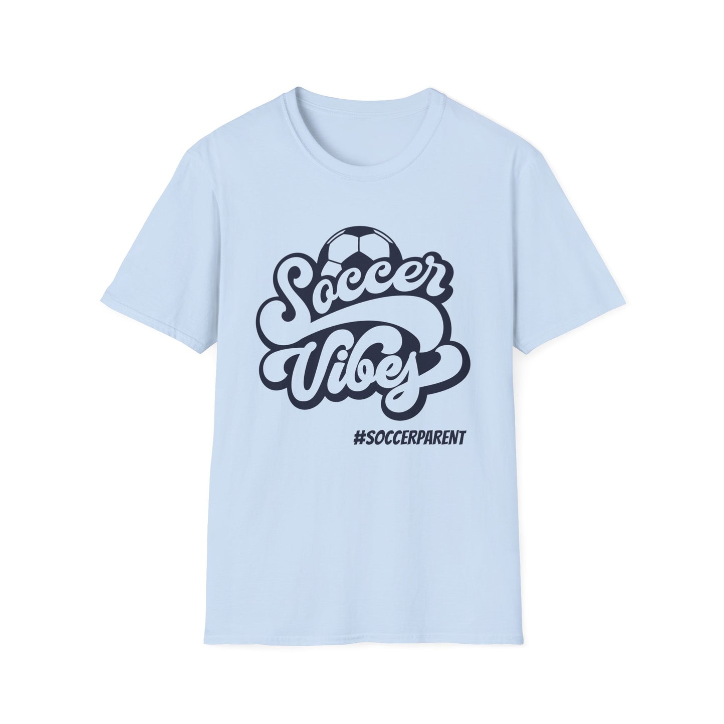 Soccer Vibes Unisex Softstyle T-Shirt for Soccer Parents