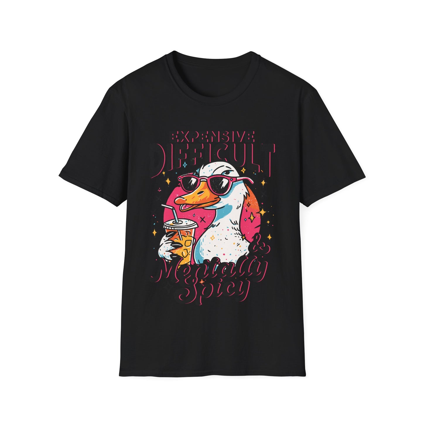 T-Shirt — "Expensive, Difficult & Mentally Spicy" Duck Graphic Tee
