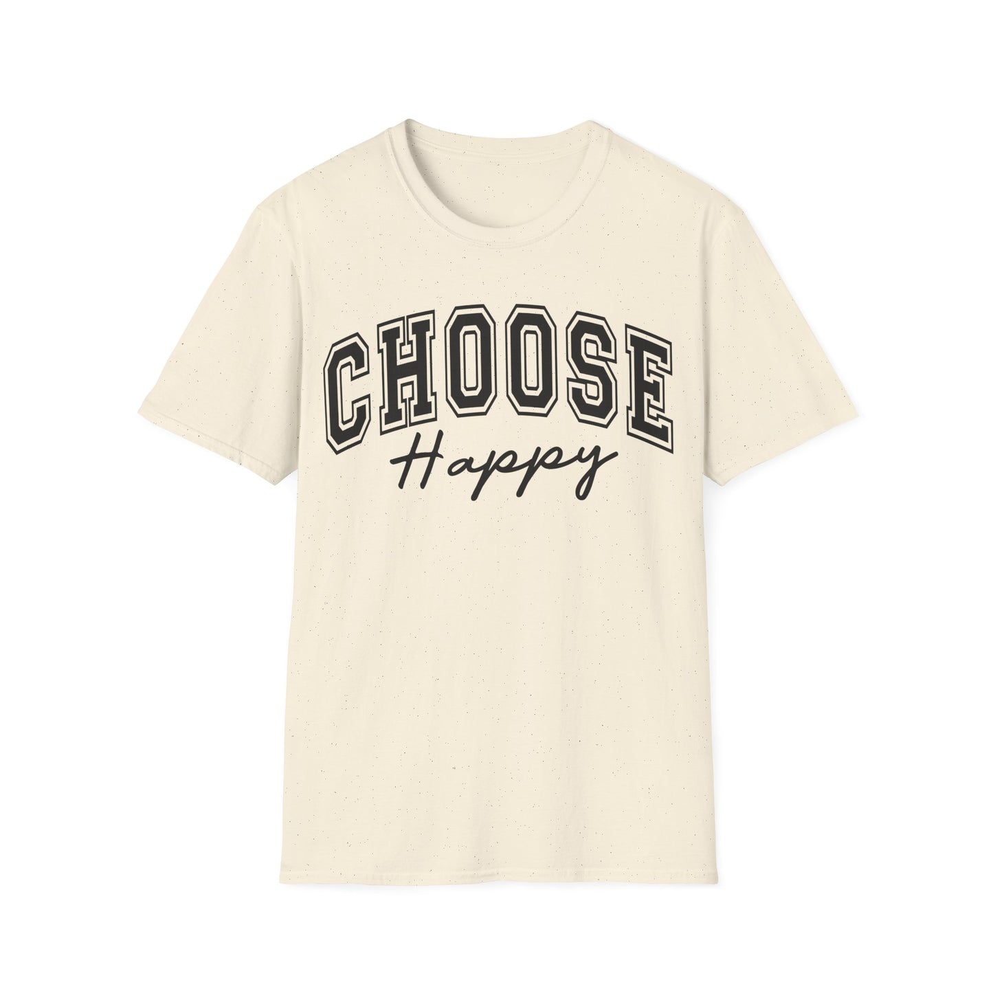 Choose Happy T-Shirt — Positive Message Graphic Tee