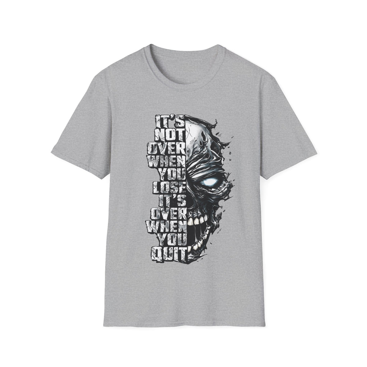 It's Not Over When You Lose Skull T-Shirt