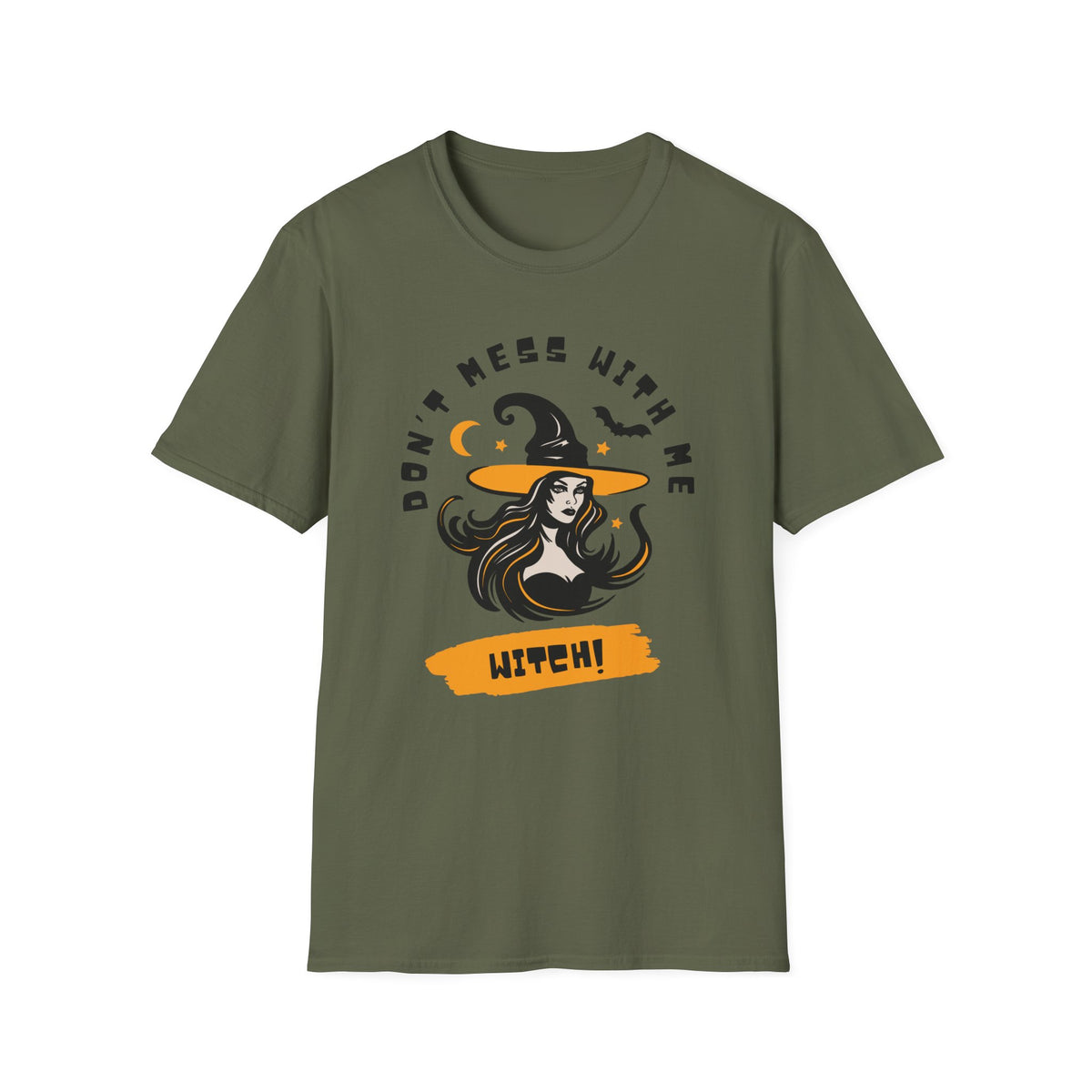Don't Mess With Me Witch T-Shirt — Halloween Witch Graphic Tee