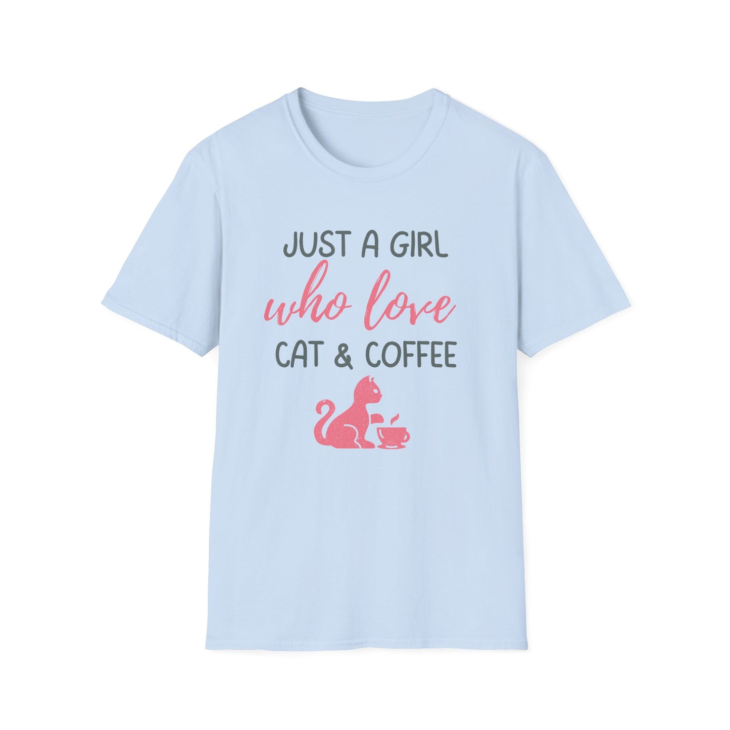Just a Girl Who Loves Cat & Coffee Softstyle T-Shirt
