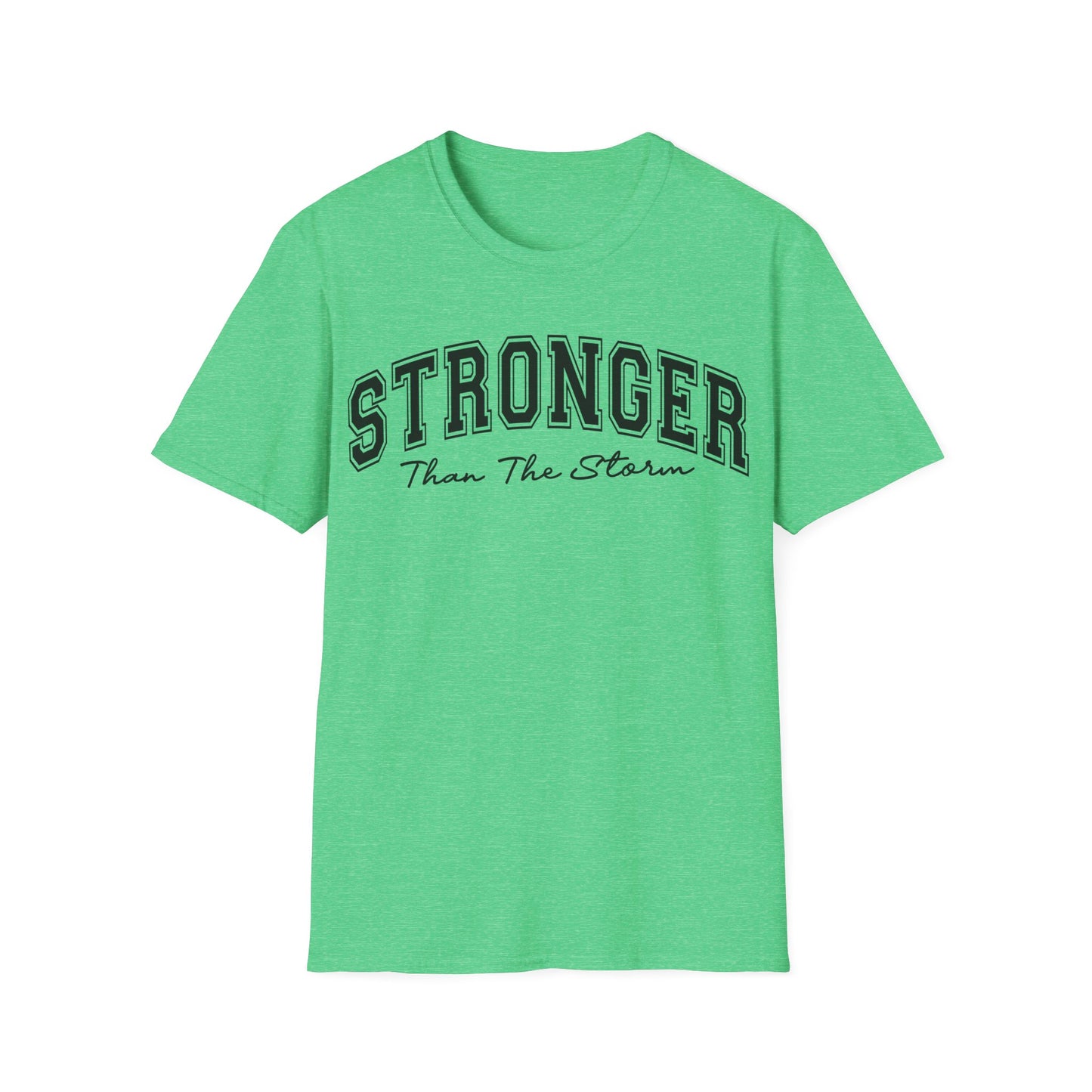 Stronger Than The Storm T-Shirt