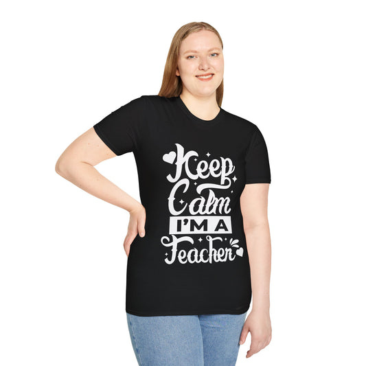 Keep Calm, I Am a Teacher" T-Shirt