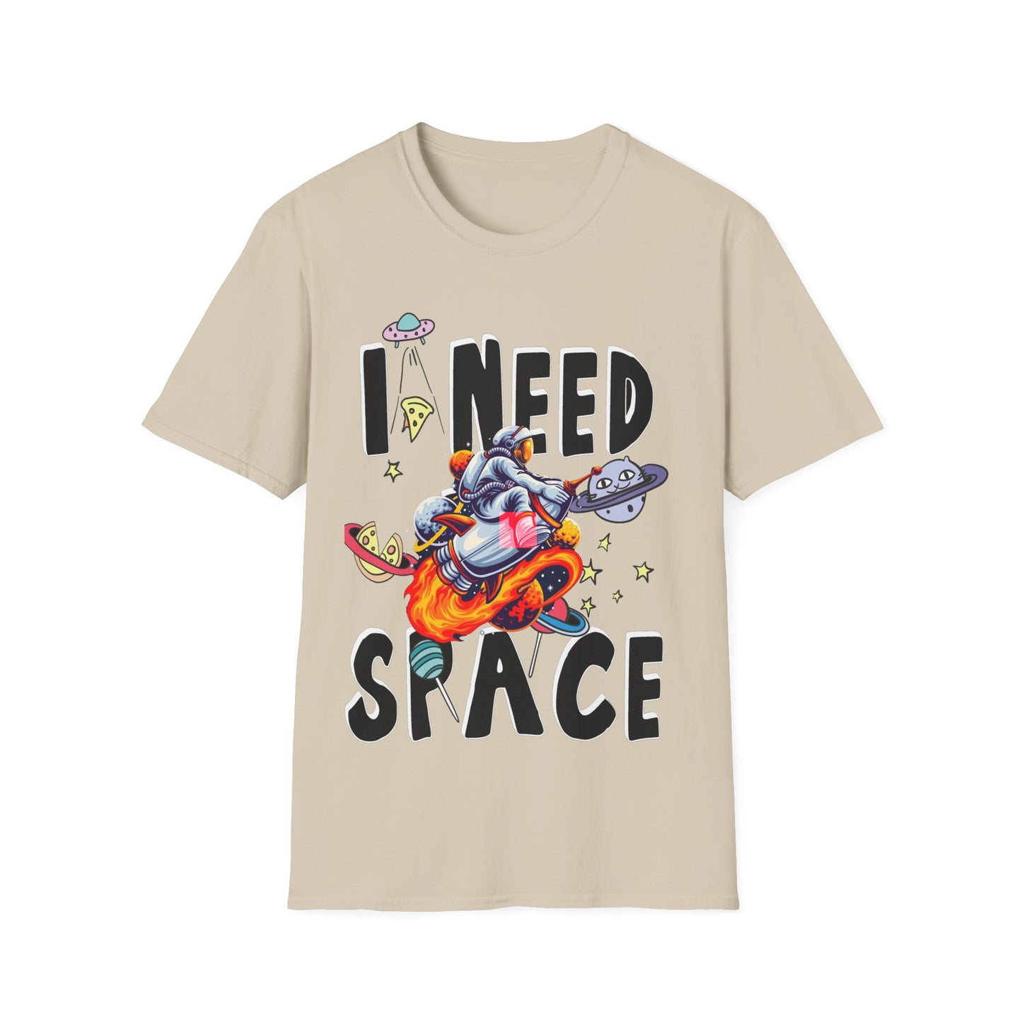 I Need Space Astronaut on a Rocket Unisex Tee