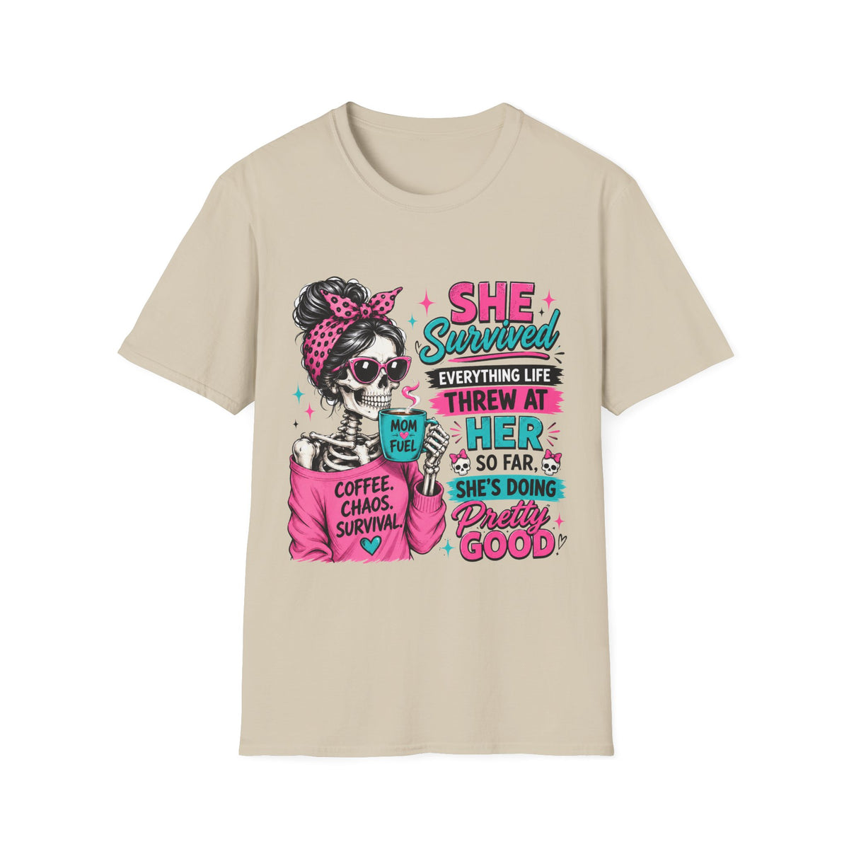 T-Shirt — "She Survived" Skull Graphic Tee — Funny Resilience Shirt for Women, Coffee Chaos Survivor