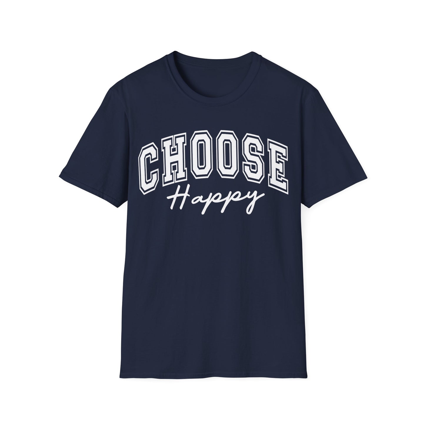 Choose Happy T-Shirt — Positive Message Graphic Tee