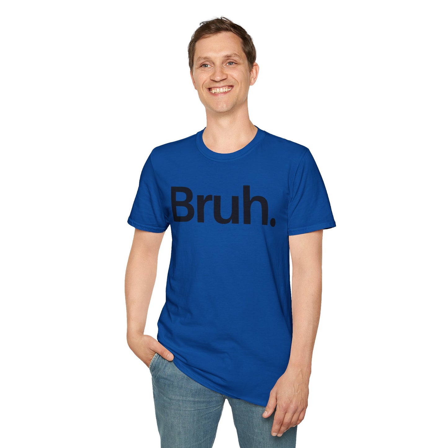 Bruh The Iconic Unisex Tee