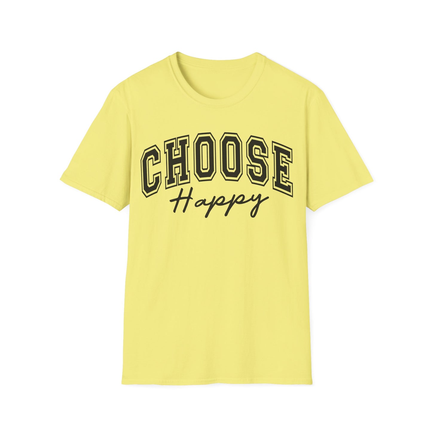 Choose Happy T-Shirt — Positive Message Graphic Tee
