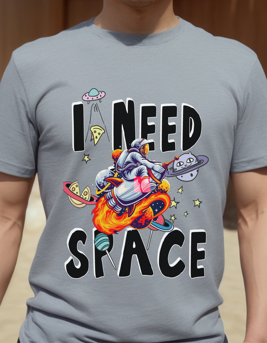 I Need Space Astronaut on a Rocket Unisex Tee