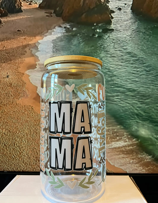 MAMA Positive Affirmations Iced Coffee Cup, 16oz Libbey Glass Can