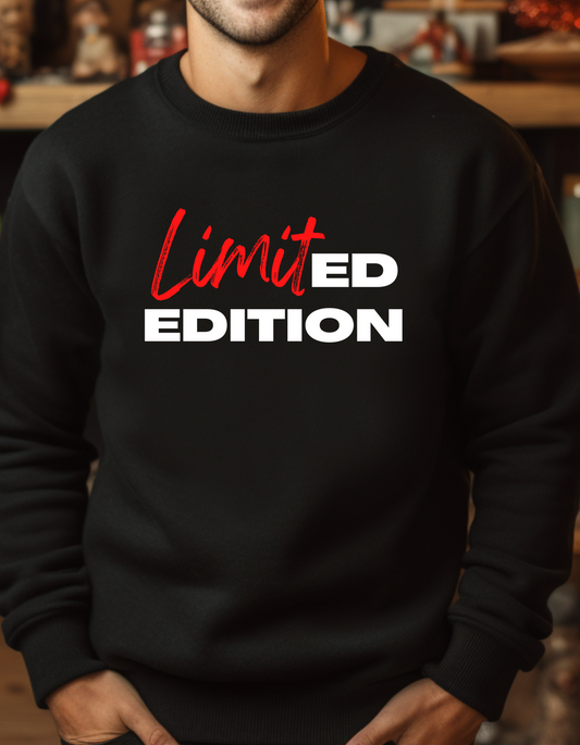 Limited Edition Unisex Sweatshirt,